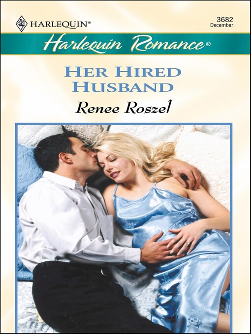 Title details for Her Hired Husband by Renee Roszel - Available